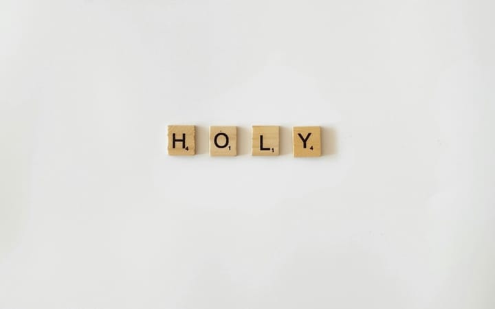 What Does It Mean to Be Holy?